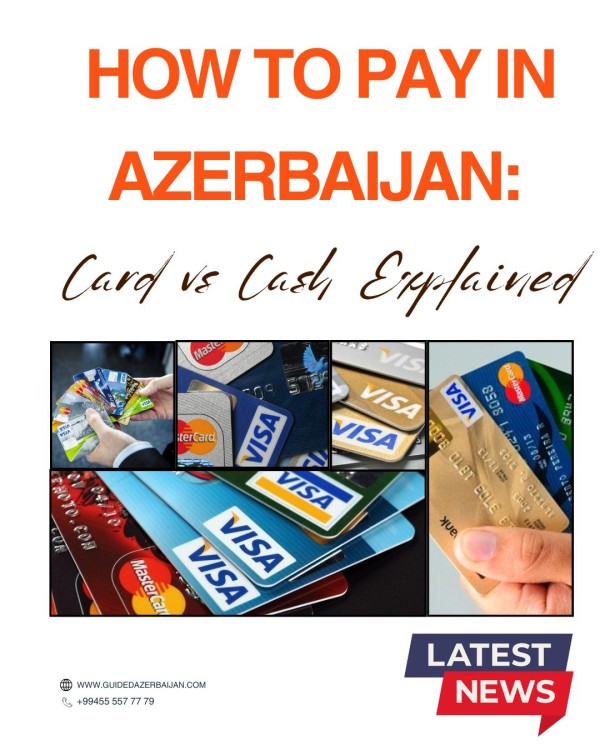 Card Payments in Azerbaijan: Availability, Limits and Tips